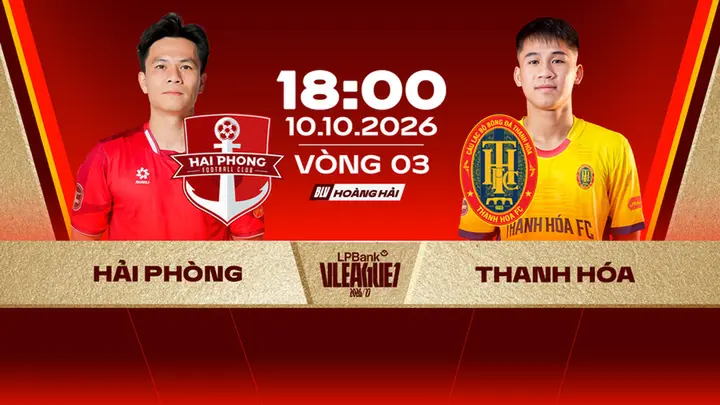 Link xem trực tiếp bóng đá Hải Phòng vs Thanh Hoá 18h ngày 10/10, V.League