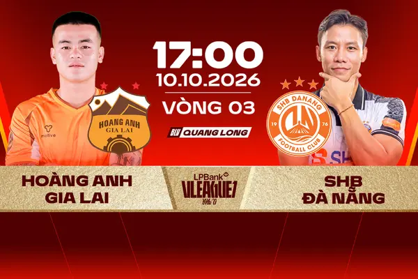 Link xem trực tiếp bóng đá Hoàng Anh Gia Lai vs Đà Nẵng, 17h ngày 10/10