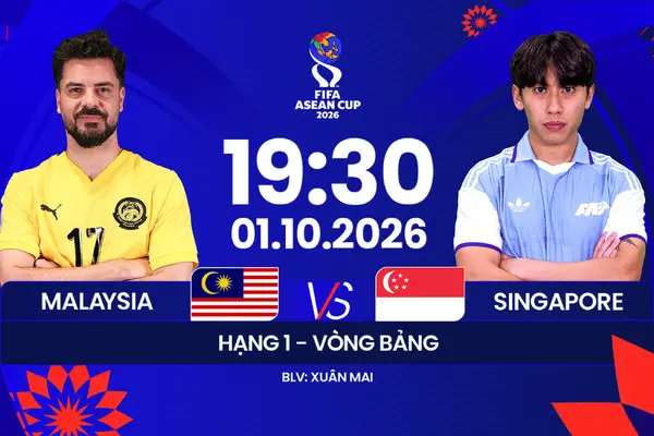Link xem trực tiếp bóng đá Malaysia vs Singapore 19h30 ngày 1/10, FIFA ASEAN Cup