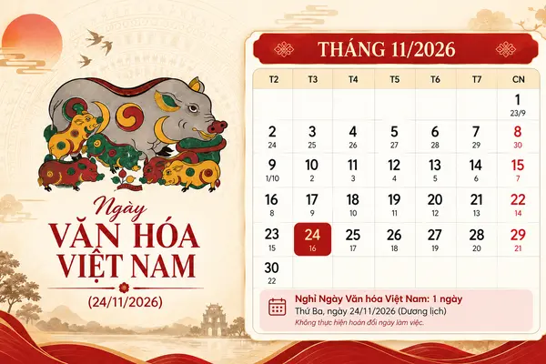 Người lao động được nghỉ 1 ngày dịp Ngày Văn hóa Việt Nam 2026