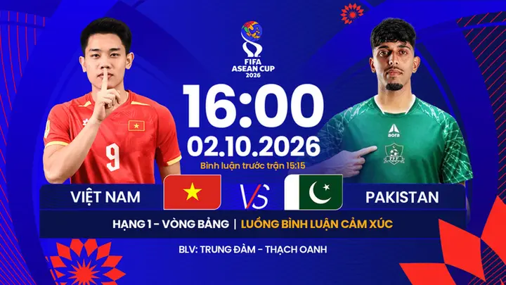 Link xem trực tiếp bóng đá Việt Nam vs Pakistan 16h ngày 2/10, FIFA ASEAN Cup